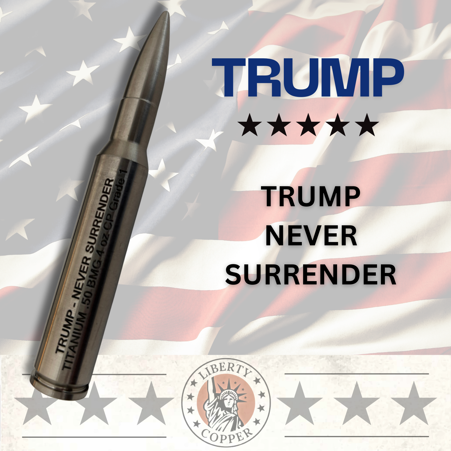 Trump - Never Surrender 4 oz titanium BMG