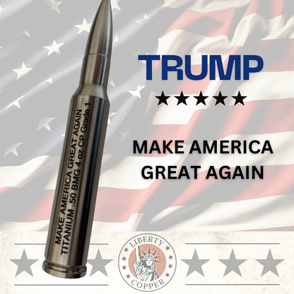 MAGA - Make American Great Again - 4 oz Titanium Bullet