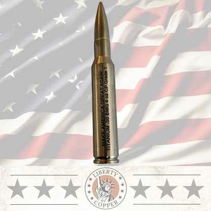 MAGA - Make America Great Again - 50 cal BMG Titanium bullet